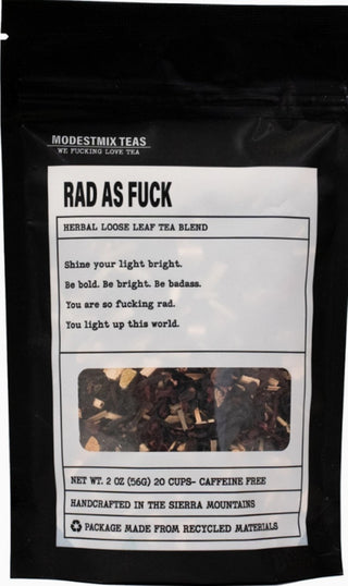 Rad As F@*%  ModestMix Teas